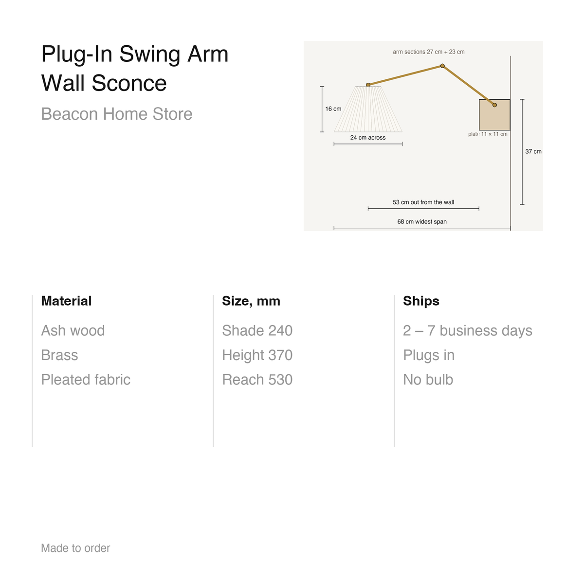 Spec sheet for the plug-in swing arm wall sconce: ash wood plate, brass arm, pleated fabric shade, plugs in, made to order